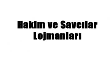 Hakim ve Savcı Lojmanları